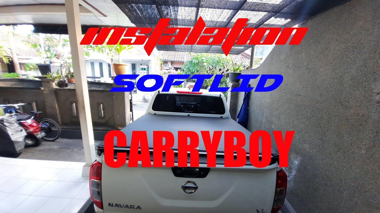 INSTALATION SOFTLID FOR NISSAN NAVARA NP300