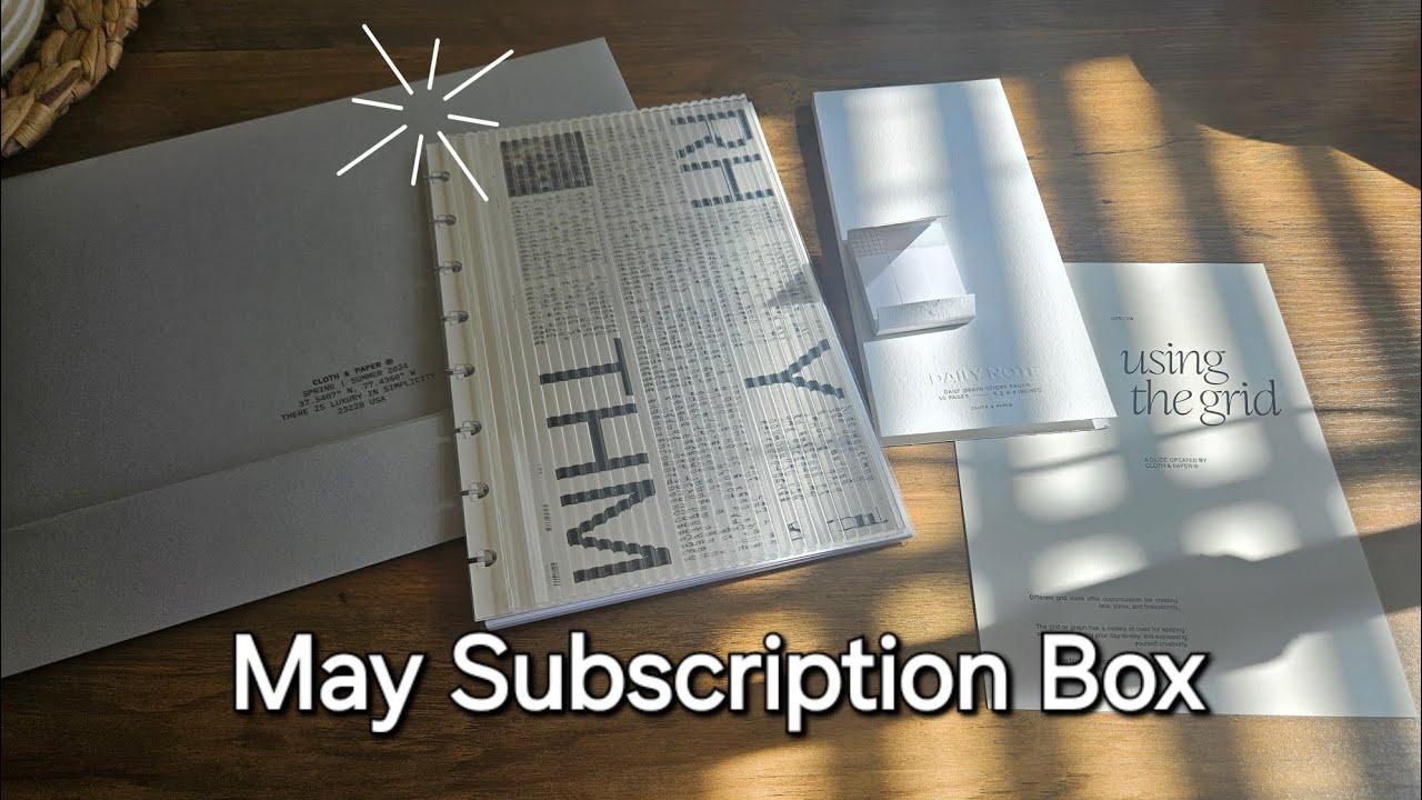 Cloth and Paper May Subscription Box | Unboxing and Thoughts | Worth the money?