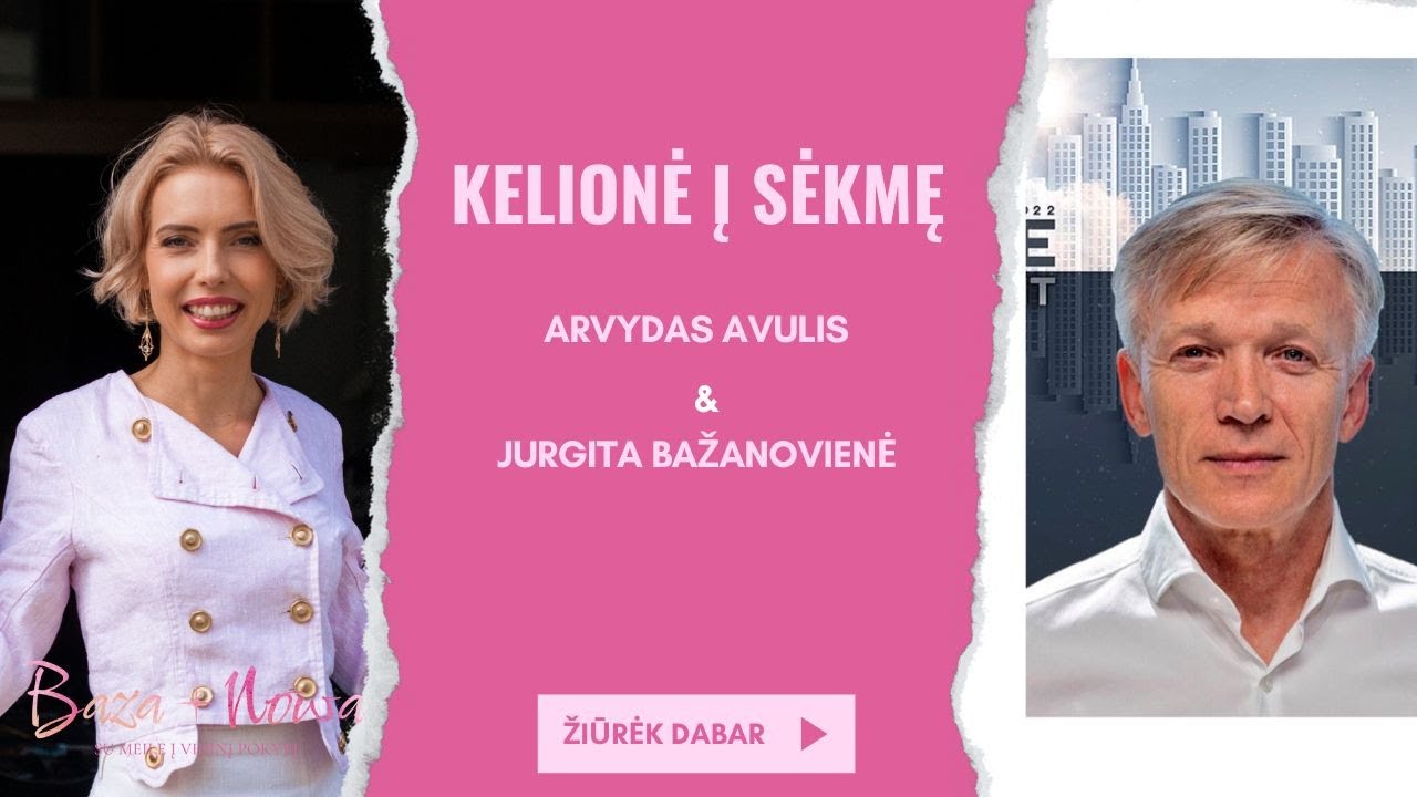 Arvydas Avulis: Kelionė į sėkmę