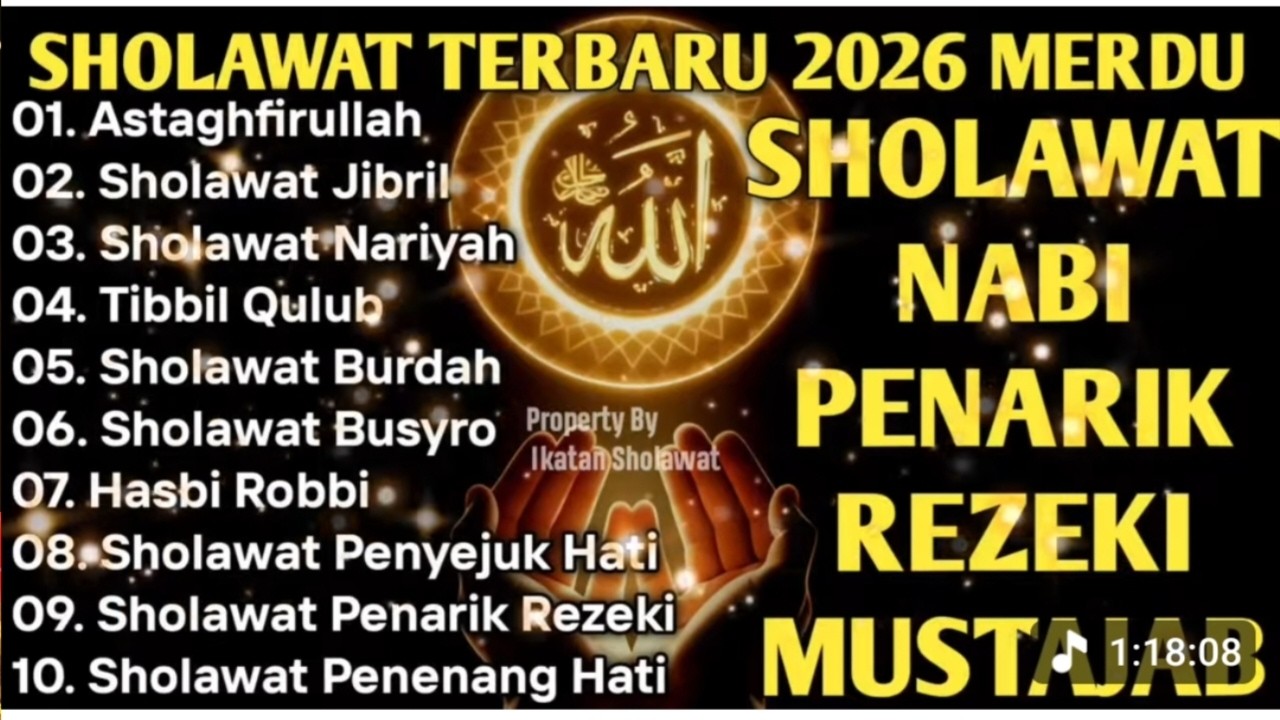 SHOLAWAT MERDU TERBARU 2026 | SHOLAWAT NABI PENARIK REZEKI,Sholawat Jibril, Sholawat Busyro, Nariyah