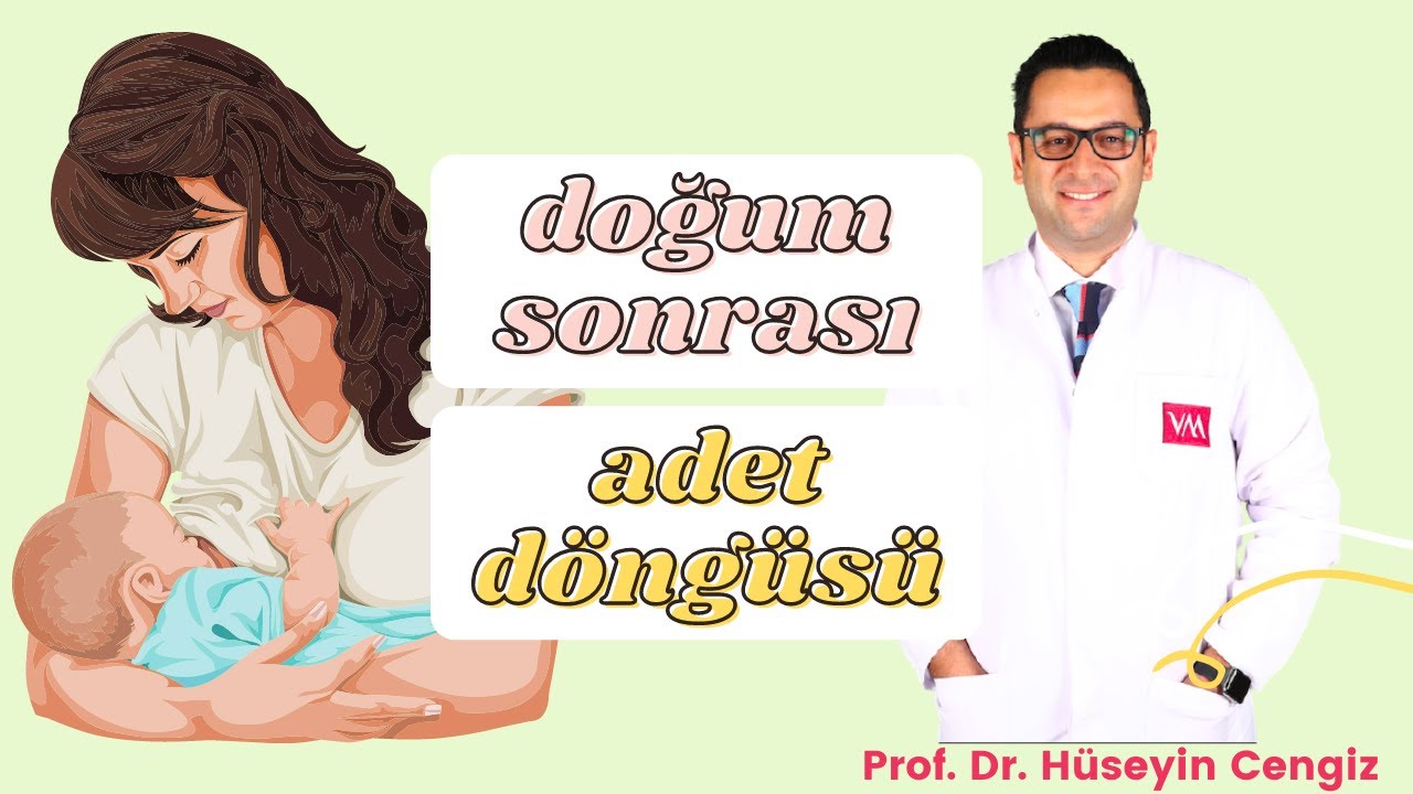 DOĞUM SONRASI 🤱 ADET DÖNGÜSÜ ⏳ (Doğumdan Sonra Ne Kadar Süre Sonra Adet Oluruz?)