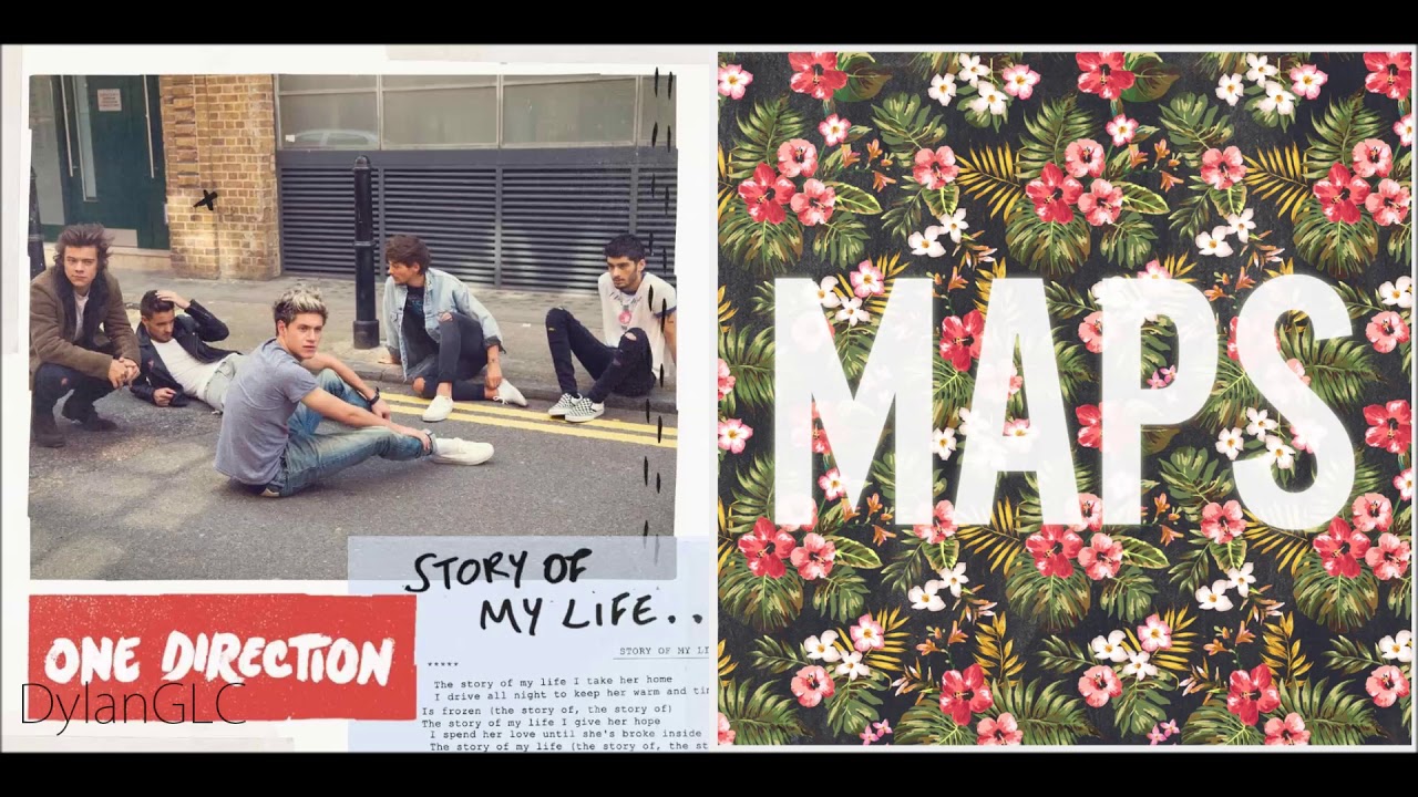 Story Of My Maps | One Direction & Maroon 5 Mashup!