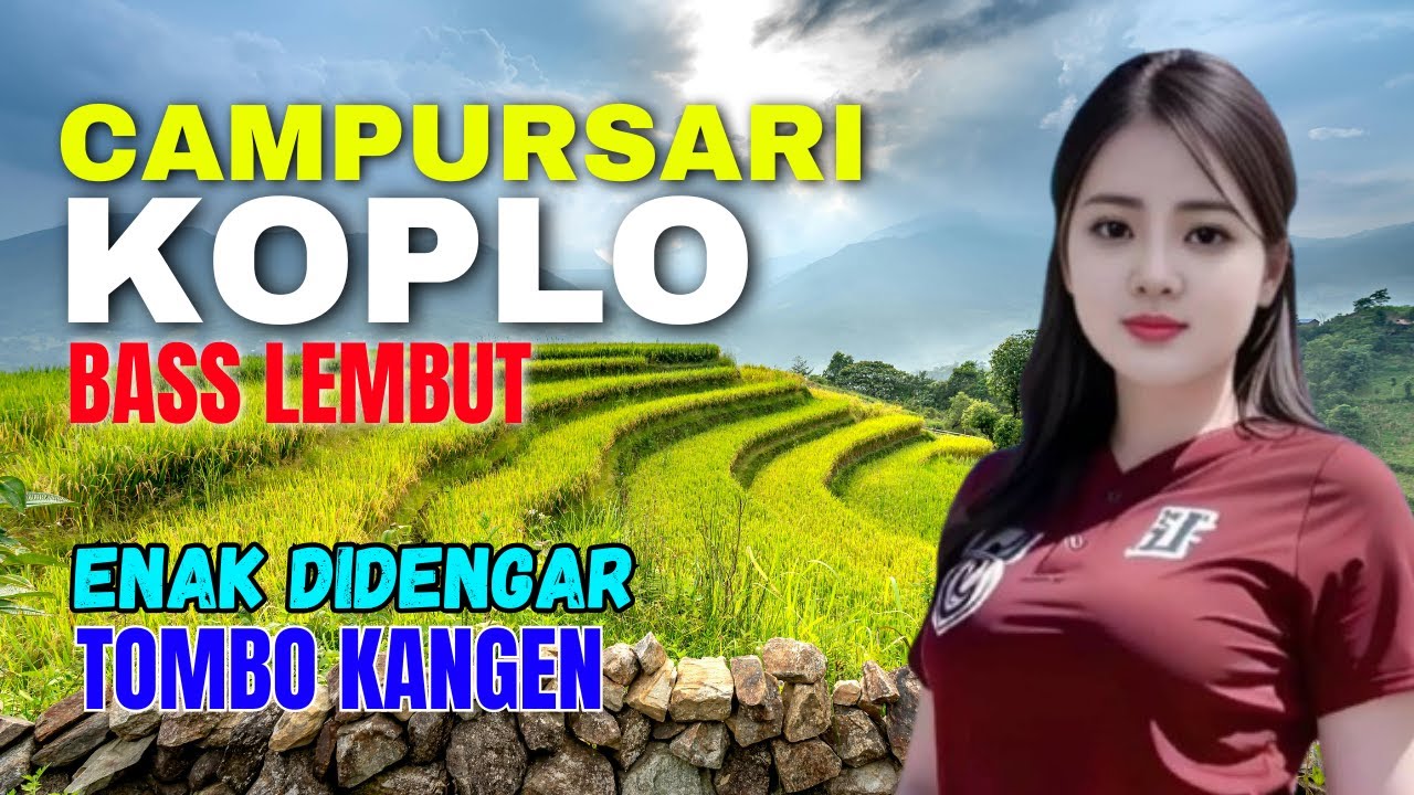 KUMPULAN CAMPURSARI DANGDUT JAWA KOPLO PALING ENAK DI DENGAR TOMBO KANGEN