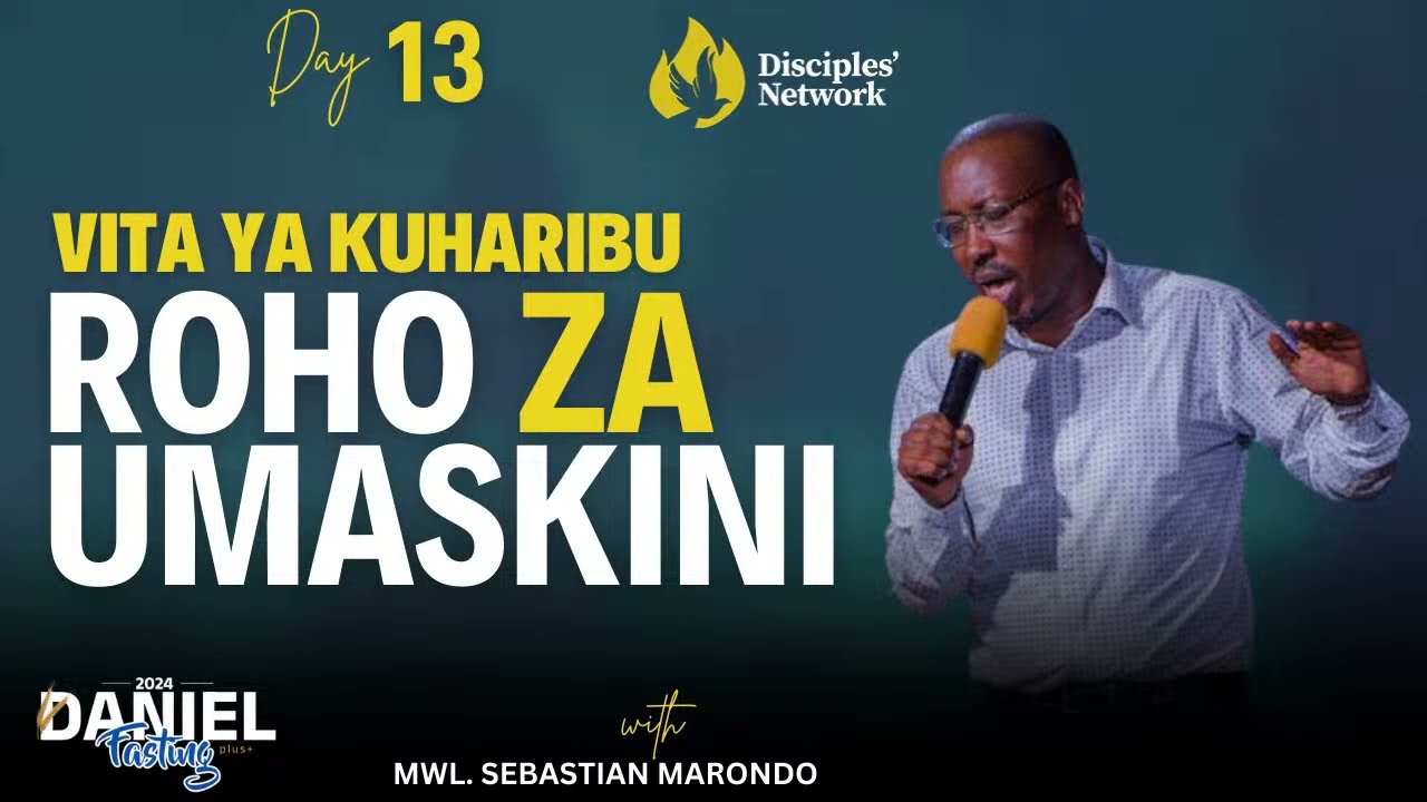 VITA YA KUHARIBU ROHO ZA UMASKINI NA MWL.SEBASTIAN MARONDO || 13/09/2024 || Lango la saa 6 Usiku