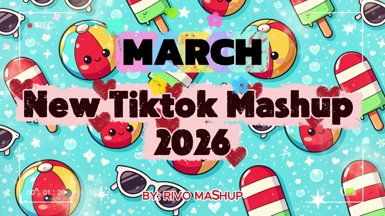 Tiktok Mashup March 2026 (Almost Clean)