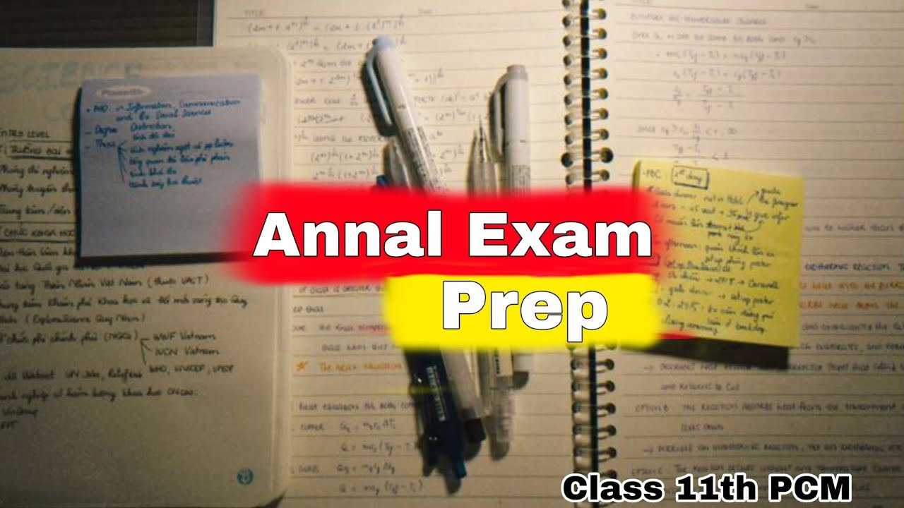 Annal Exam Prep *11th PCM edition* 