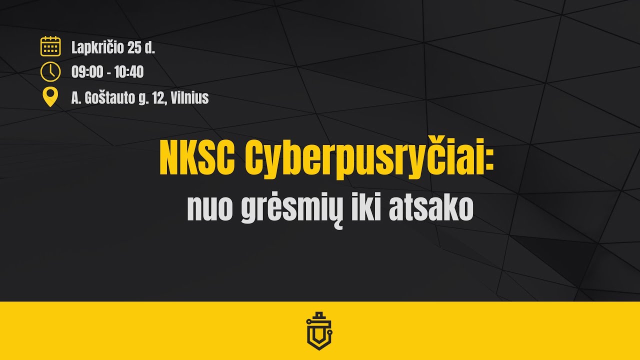 NKSC Cyberpusryčiai: nuo grėsmių iki atsako