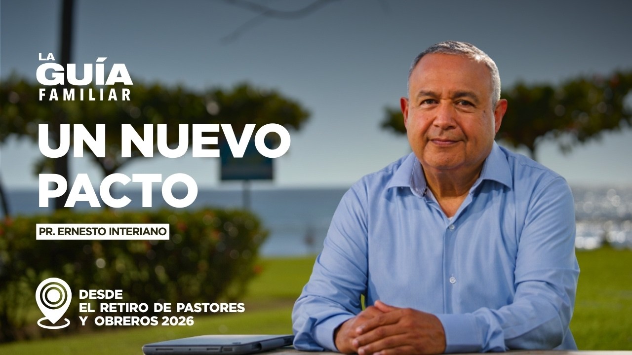 📜 🙏Un Nuevo Pacto | La Guía Familiar