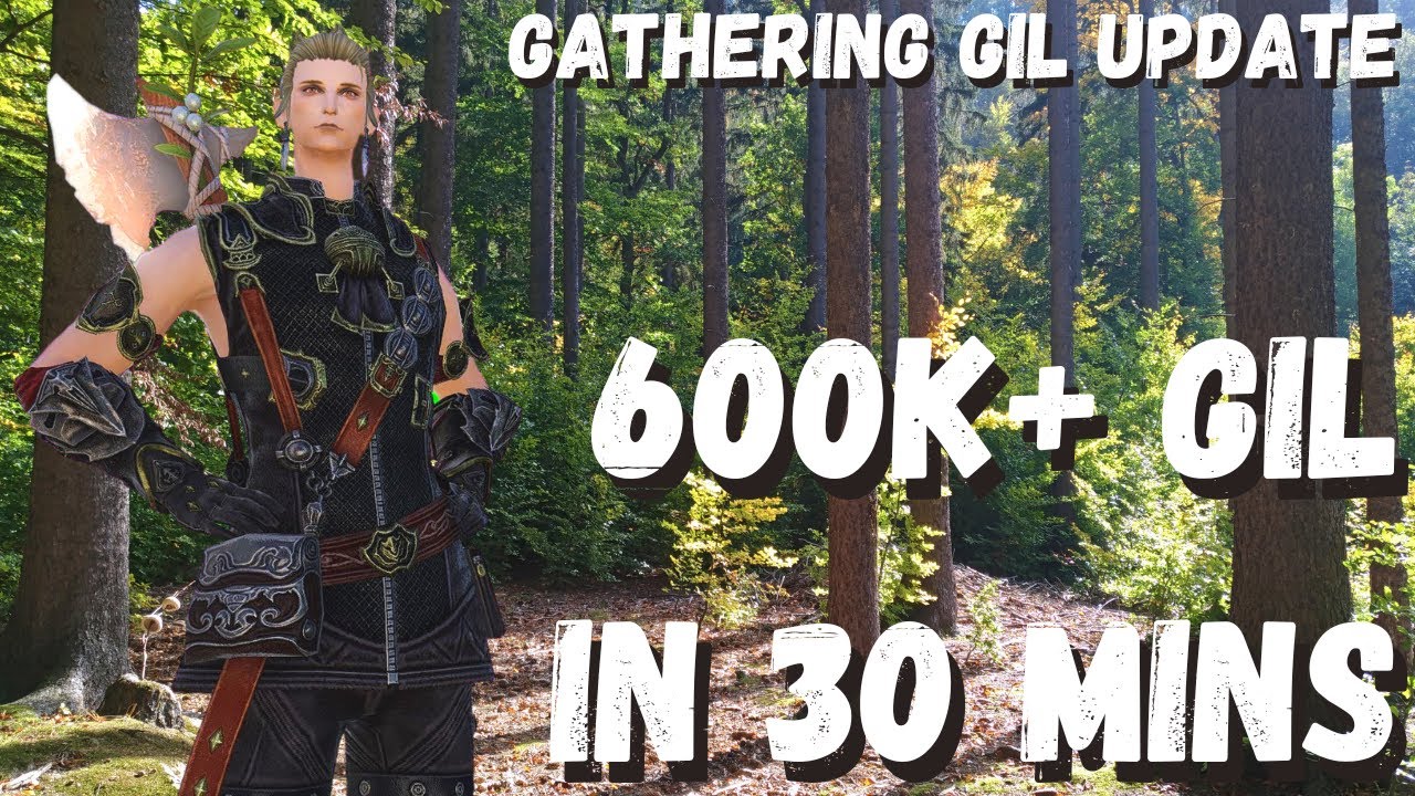 FFXIV Gathering Update (6.4) || Huge Gil if you know what to do!