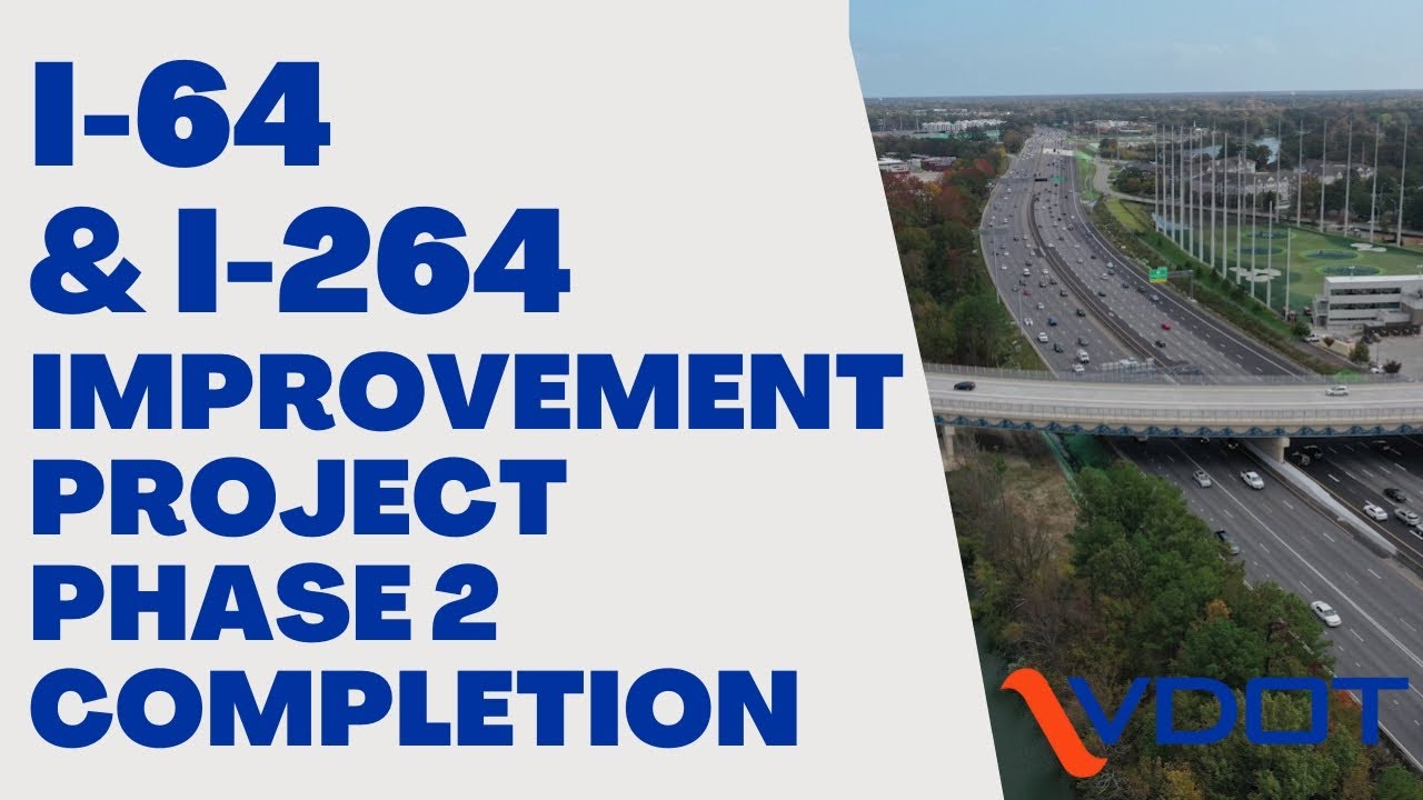 I-64/I-264 Interchange Improvements Project Phase II Completion