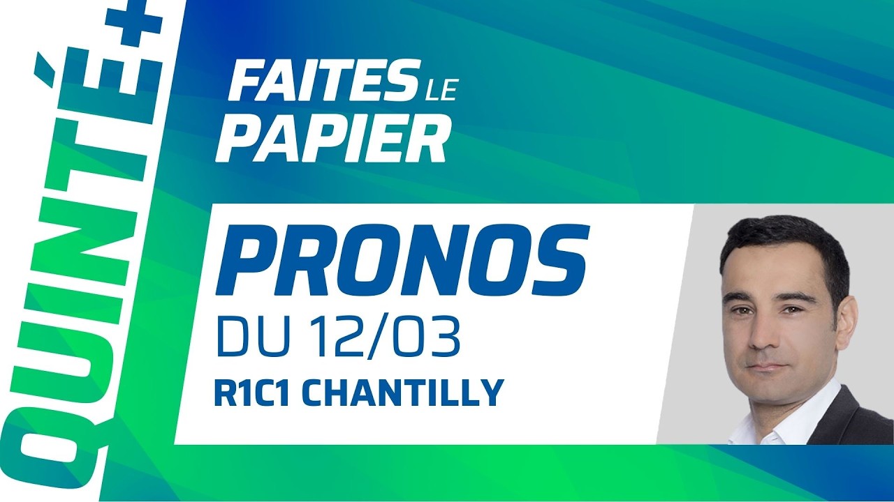 PRONOSTICS QUINTÉ+ DU JEUDI 12 MARS À CHANTILLY : NO LIMIT DREAM SUITE À SA PROMETTEUSE RENTRÉE