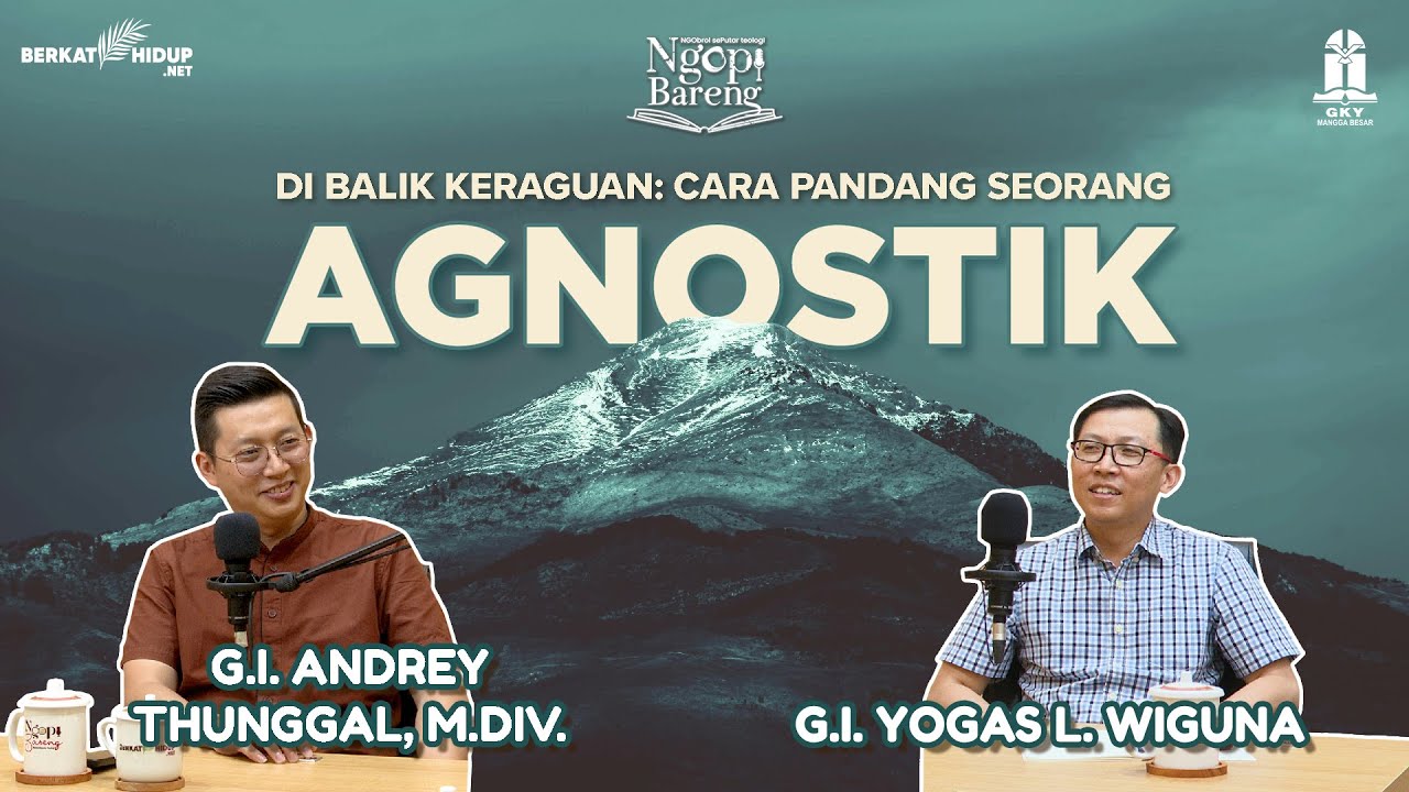 Ngopi Bareng 040 - Di Balik Keraguan: Cara Pandang Seorang Agnostik