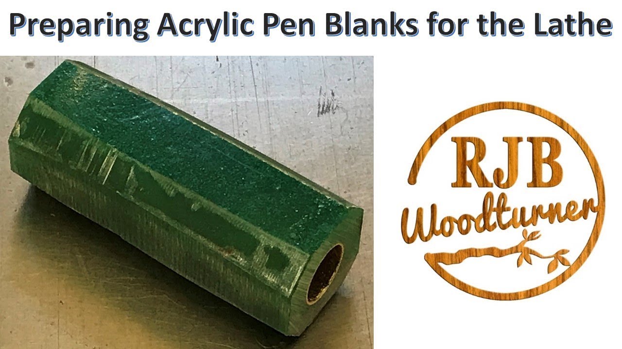 Preparing Acrylic Blanks to be Turned on the Lathe