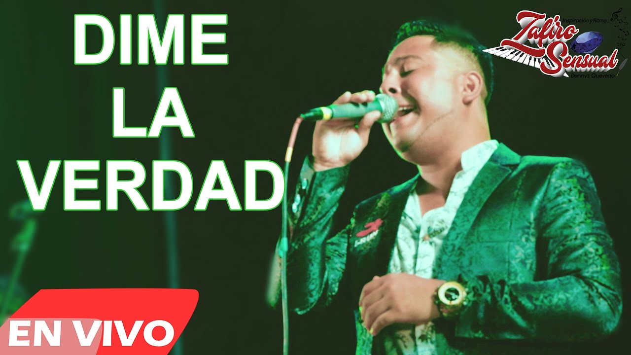 Dime La Verdad - Zafiro Sensual |SAN VALENTIN| Concierto / Huaralino