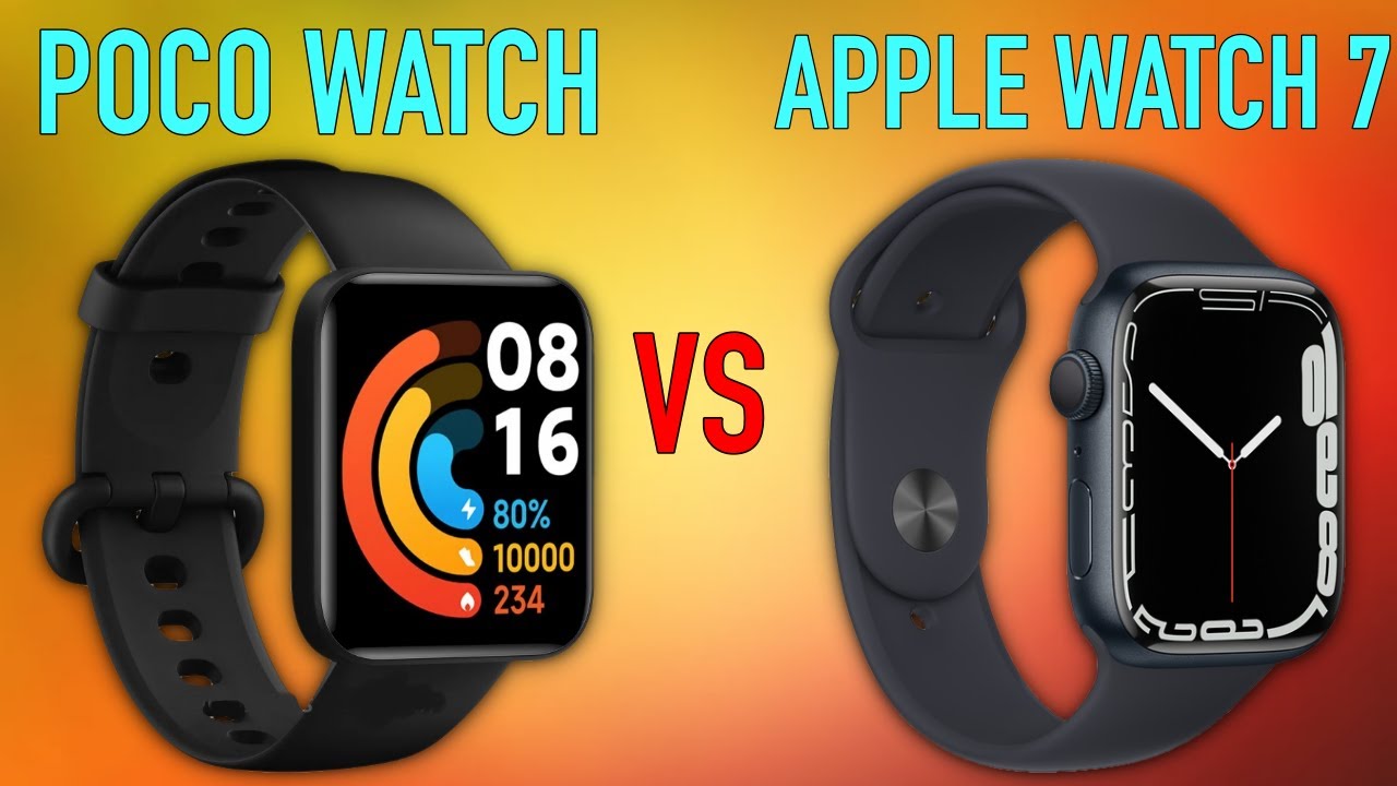 Poco Watch vs Apple Watch 7 | Full Specs Compare Smartwatches