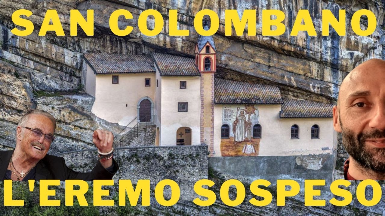 San Colombano, l'eremo sospeso nel vuoto Rovereto