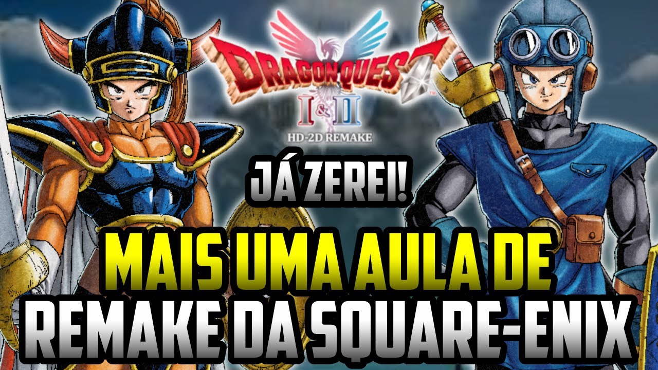 JÁ ZEREI Dragon Quest I e II HD-2D REMAKE | Mais uma AULA DE REMAKES da Square-Enix - Análise/Review