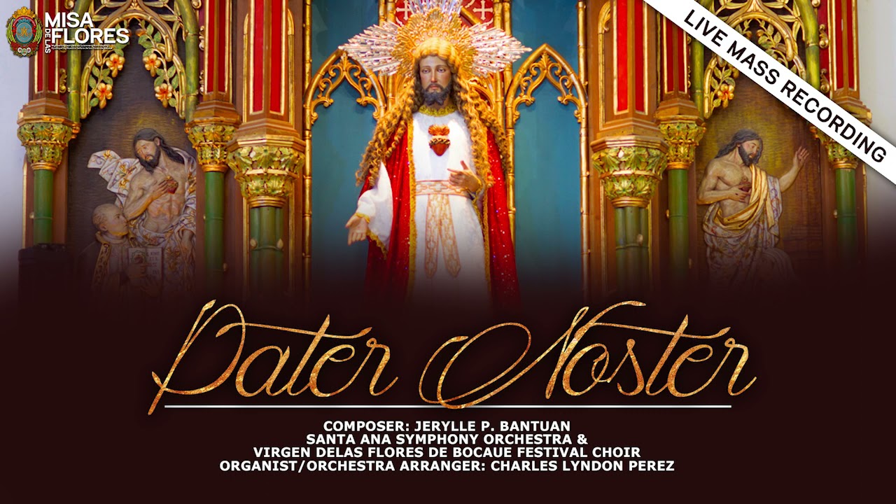 Ama Namin(Pater Noster) - Misa delas Flores (Live Mass Recording)