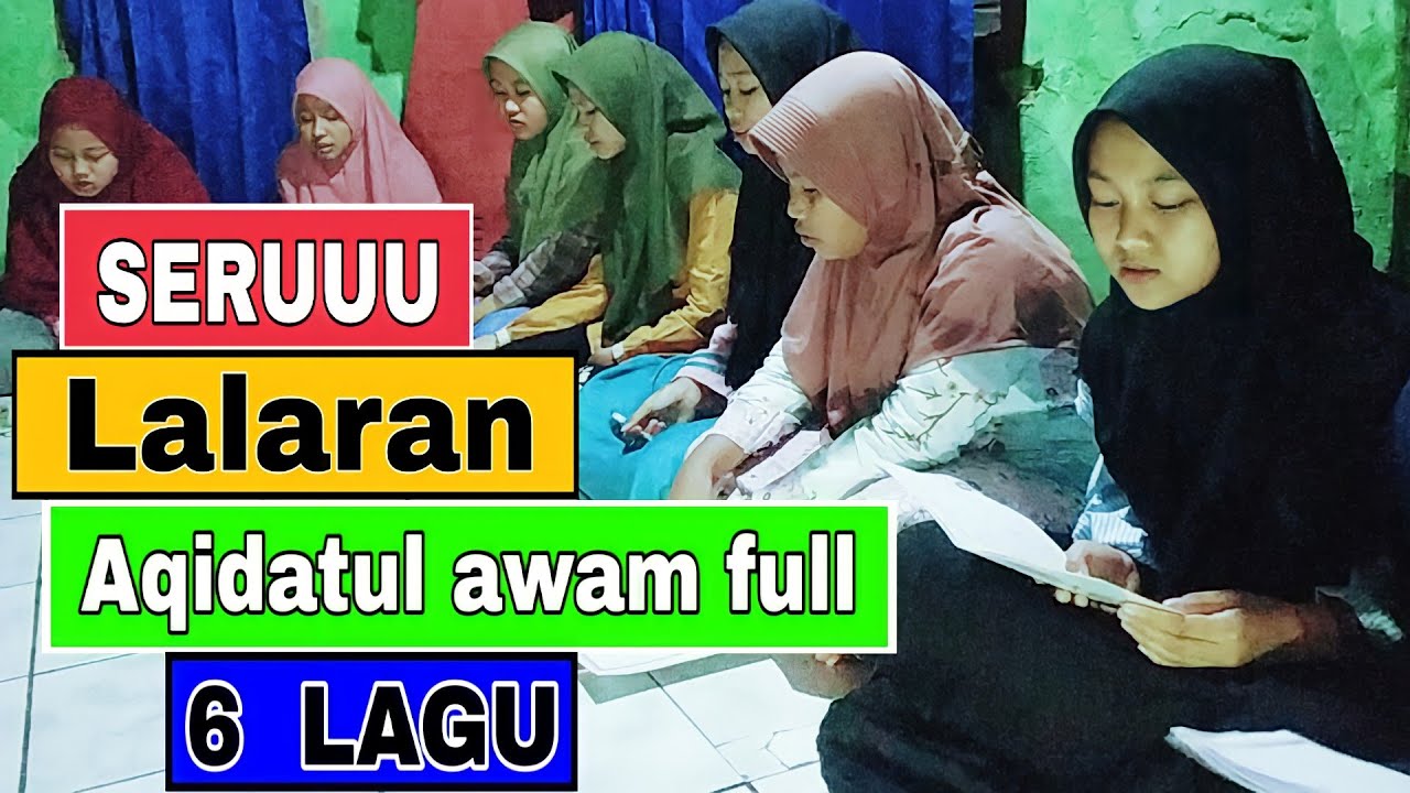 Nadhom aqidatul awam santriwati 6 lagu
