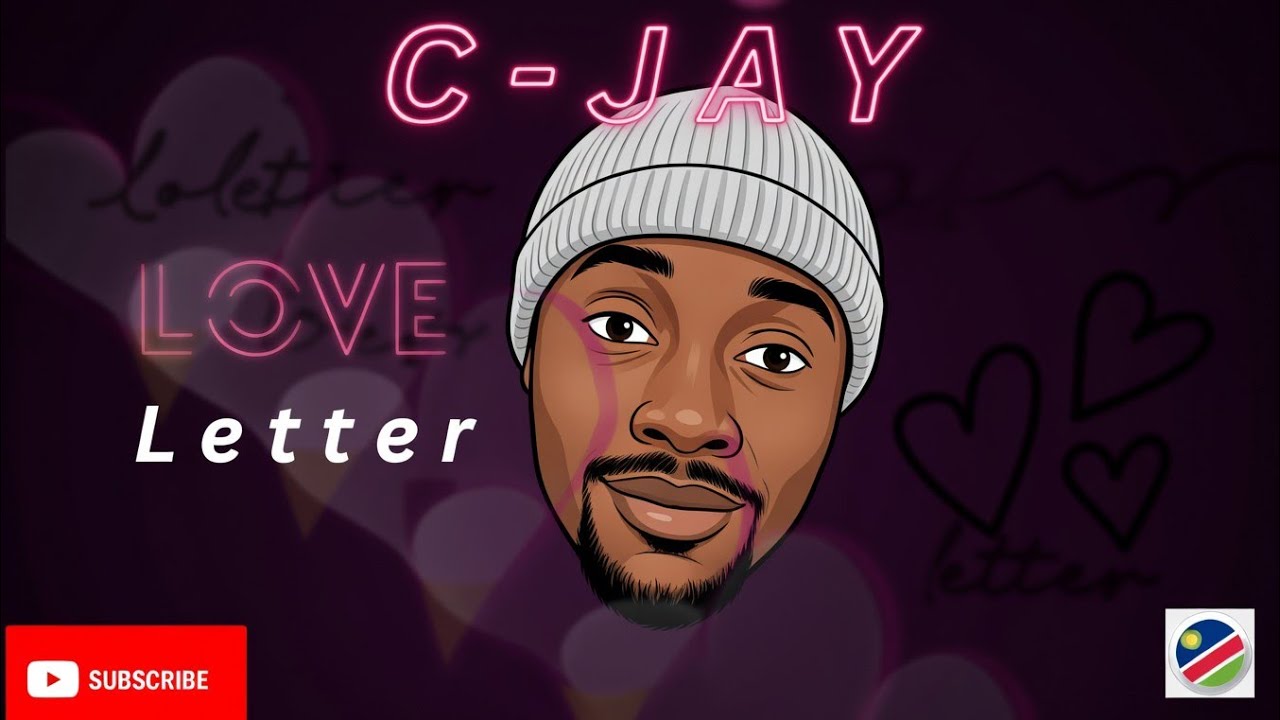 C-JAY - LOVE LETTER (AUDIO)