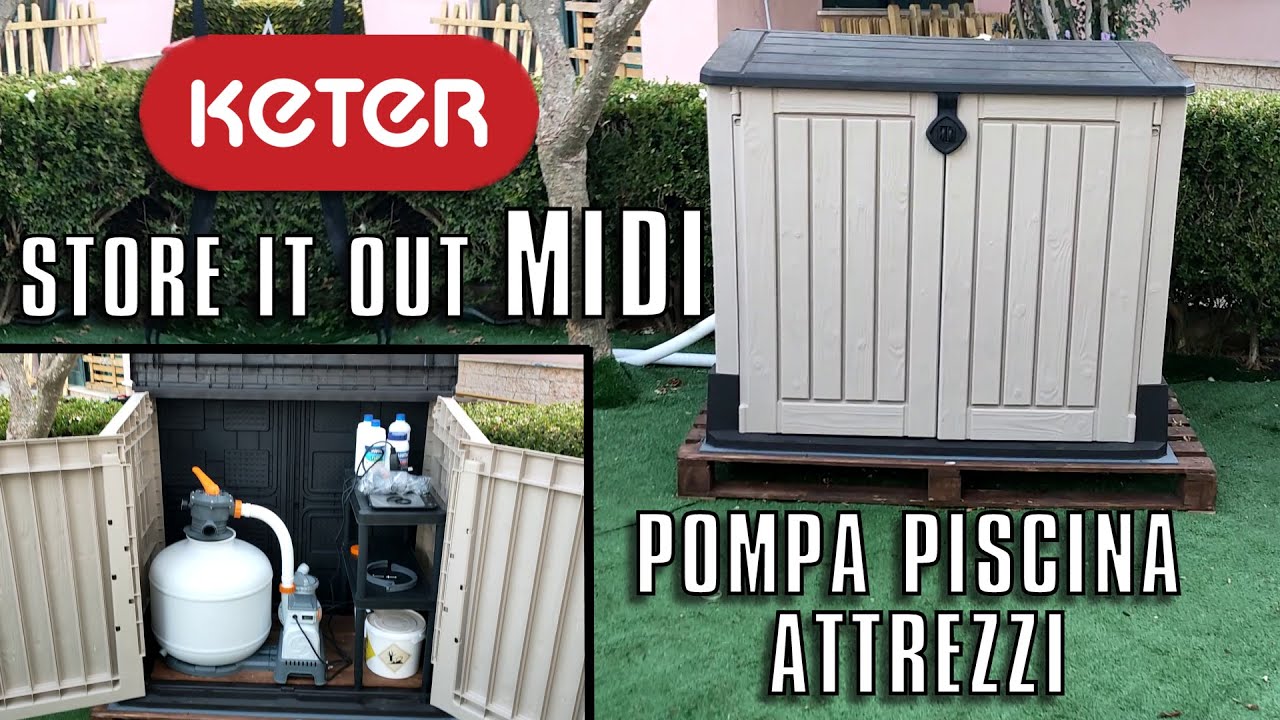 KETER Store it OUT MIDI 800 L - Box da esterno x Pompa Piscina o Attrezzi - Recensione e Montaggio