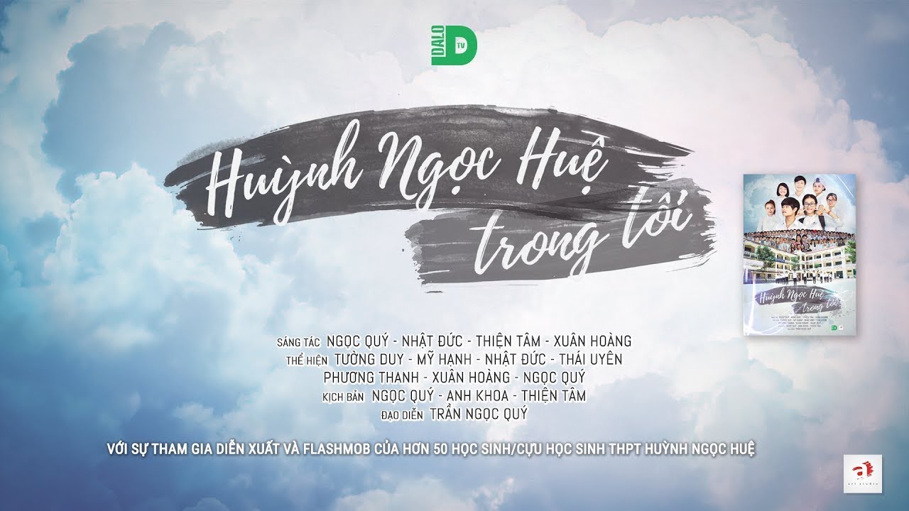HUỲNH NGỌC HUỆ TRONG TÔI - DALOtv | Director Cut
