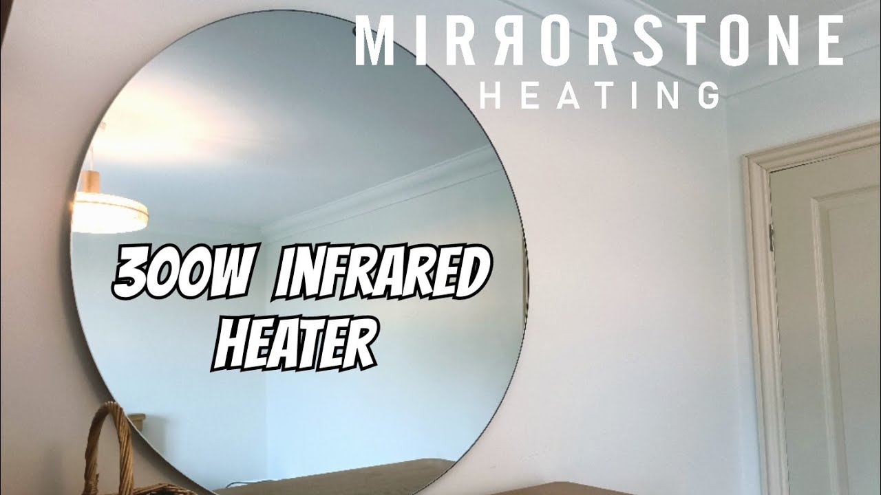 Mirrorstone 300w infrared mirror panel install