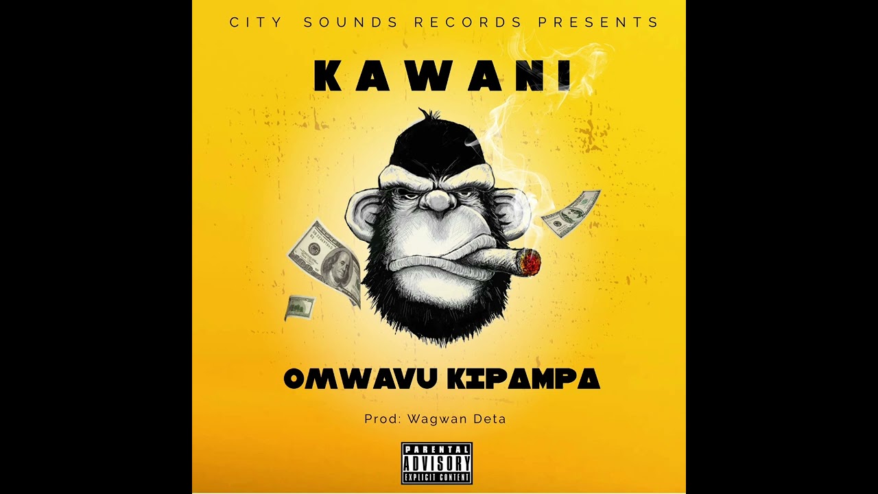 Kawani -Omwavu kipampa (Official music Audio)
