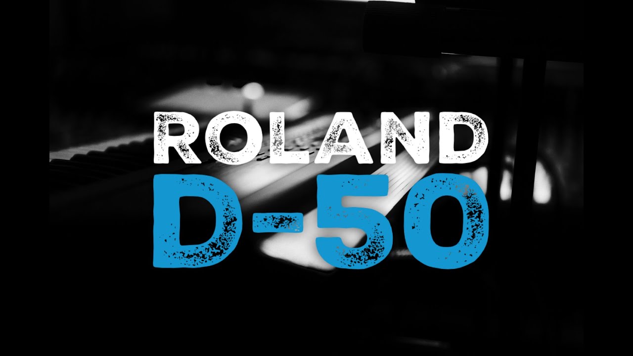Roland D-50