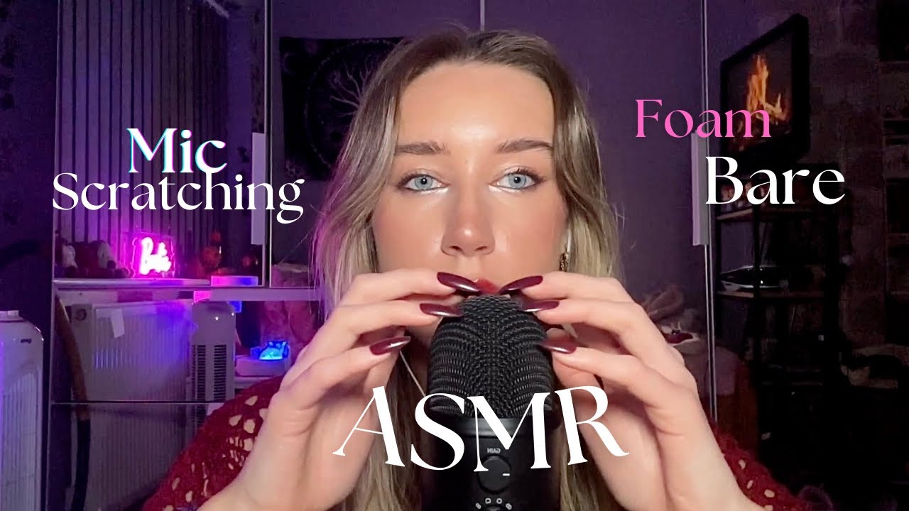ASMR bare mic scratching, foam mic scratching and up close whispers!