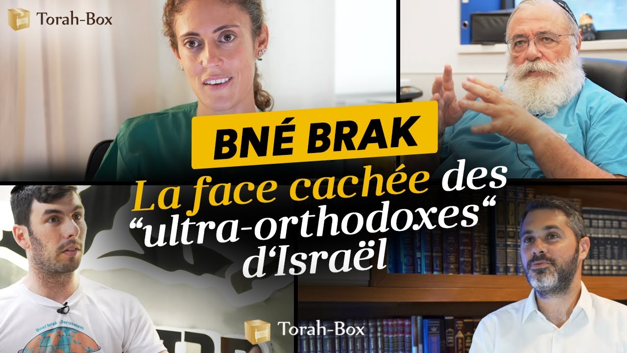 GRAND FORMAT 🎥 BNÉ BRAK : LA FACE CACHÉE DES JUIFS 