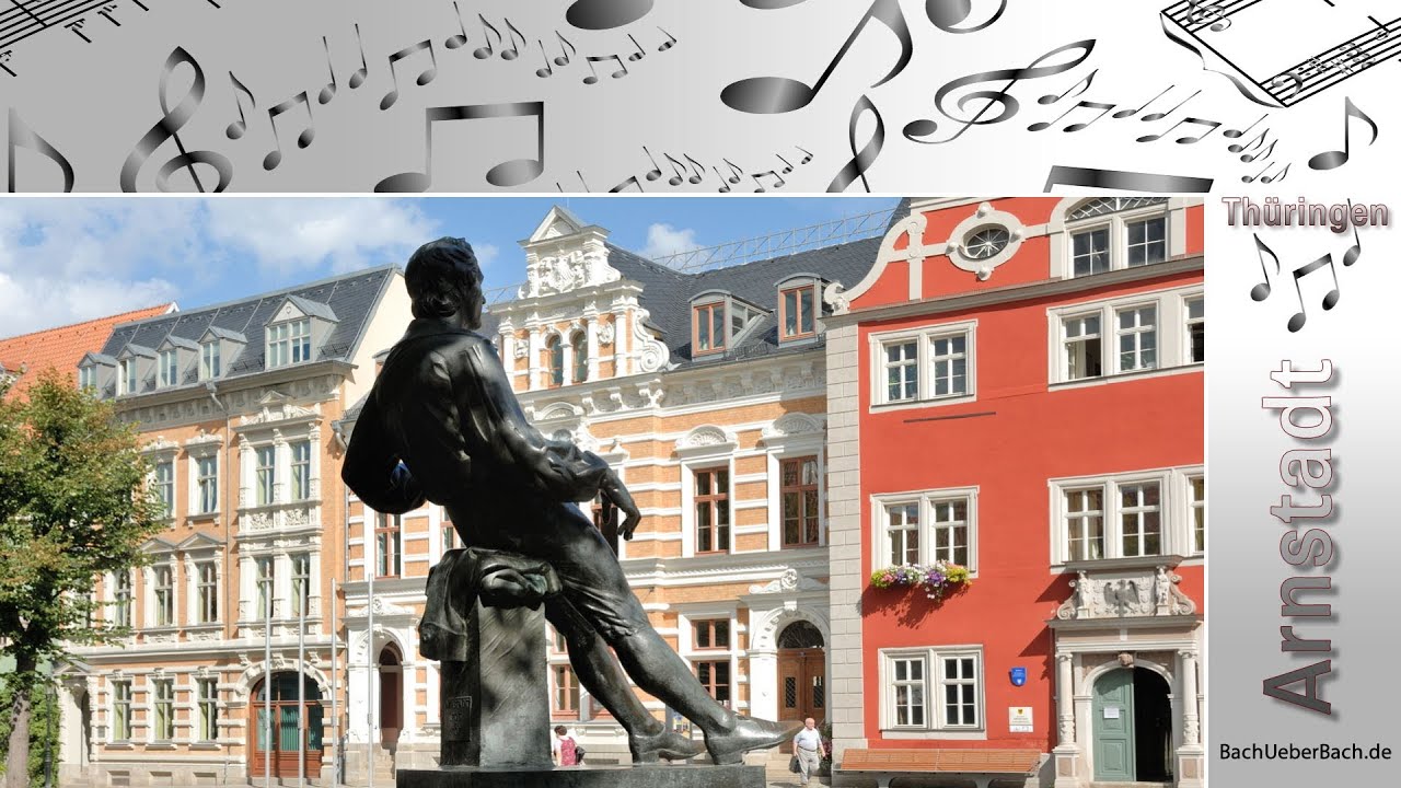 Die Bachstadt Arnstadt in fünf Minuten.