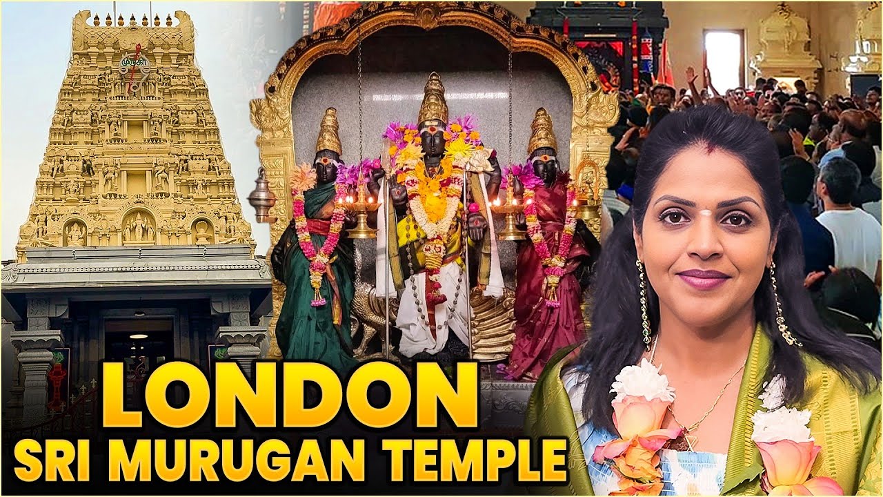 London Sri Murugan Temple | Eastham murugan kovil |  London | Yathra Time