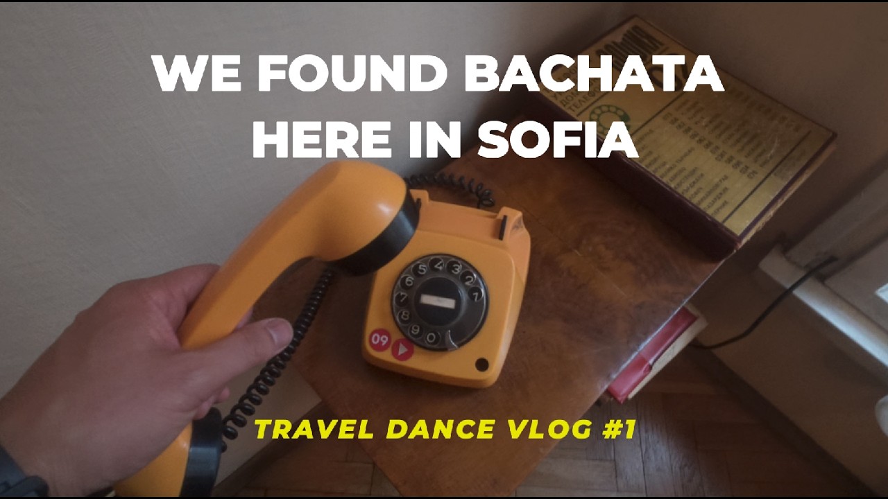 WE FOUND BACHATA HERE - ✈️ 🇧🇬 SOFIA