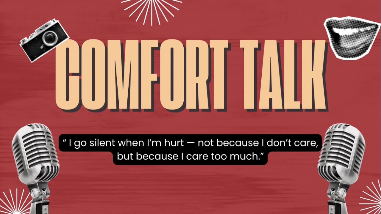 Let’s Talk About Silence: Coping When Words Don’t Come | Comfort Talk