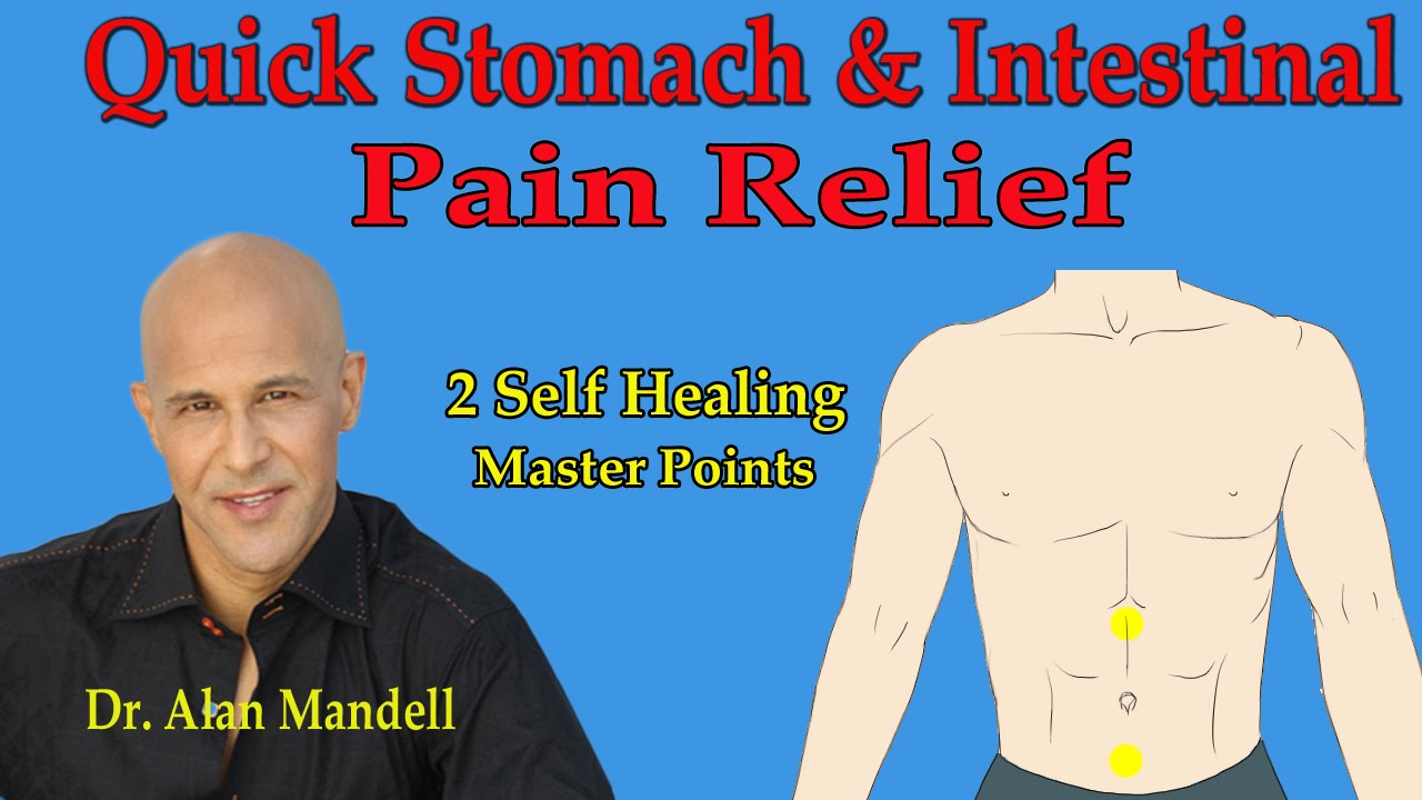 Rapid Relief from Stomach, Bloating, Cramping Pain (Acupressure Master Points) - Dr Mandell