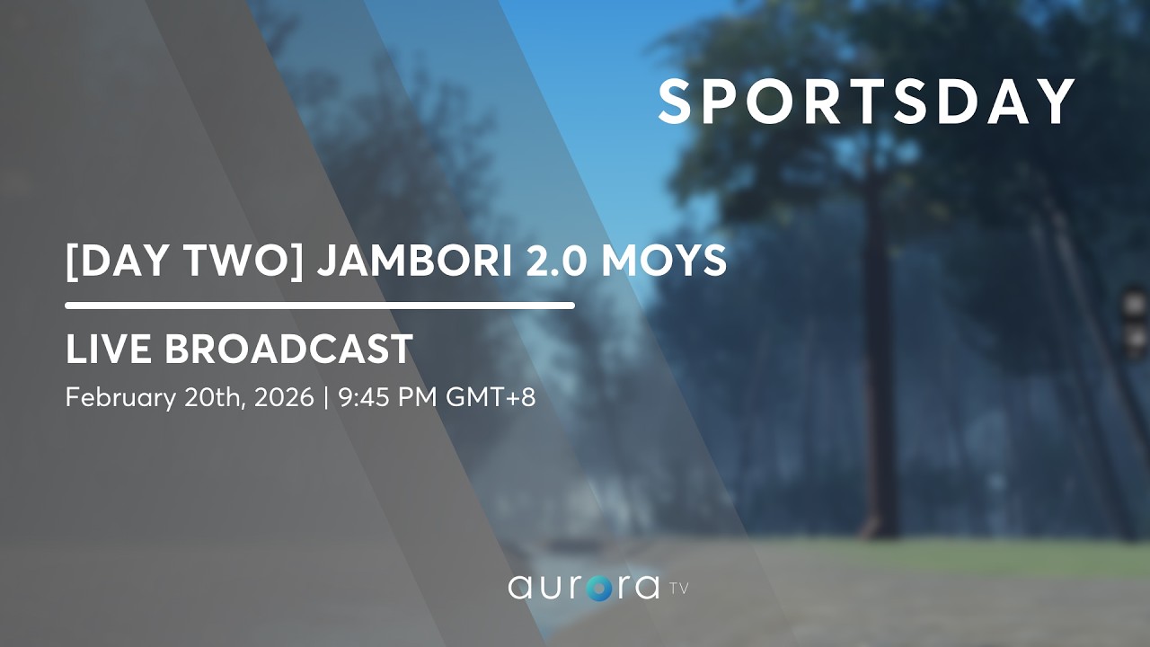 Aurora Television | FLOX | SPORTDAY | [DAY TWO] JAMBORI 2.0 MoYS