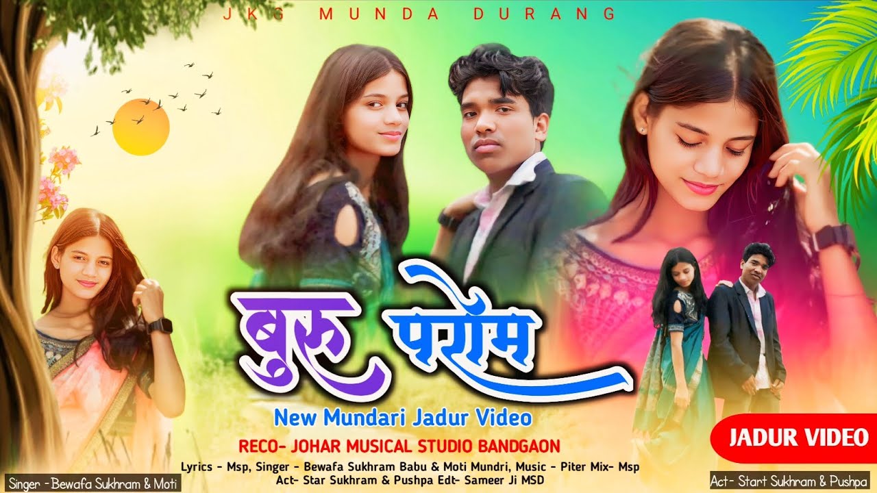 बुरू परोम सोंगोति गतिंग//New Mundari Jadur Video 2026//Jkg
