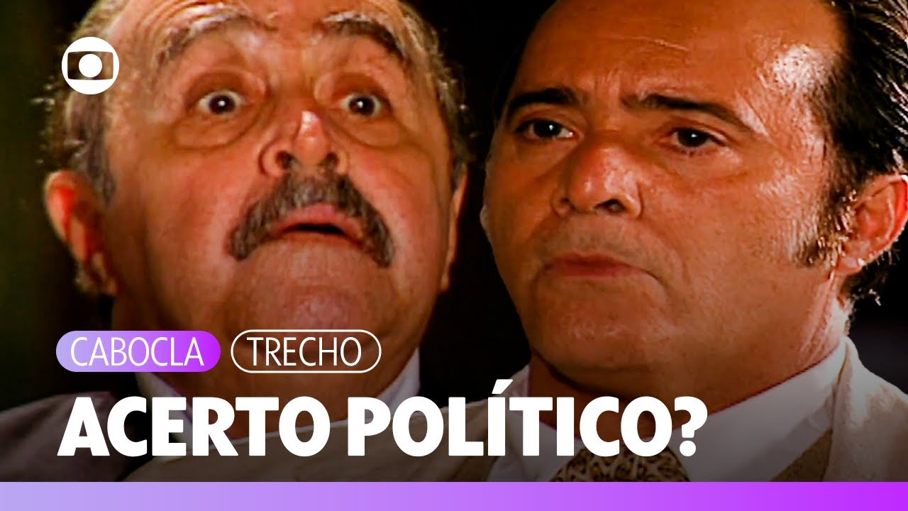 Justino propõe um acordo político a Boanerges e ele fica desconfiado! | Cabocla | TV Globo