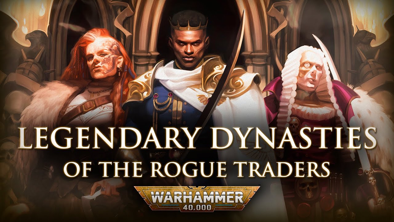 The Rogue Trader Houses of the Imperium | Warhammer 40k Lore