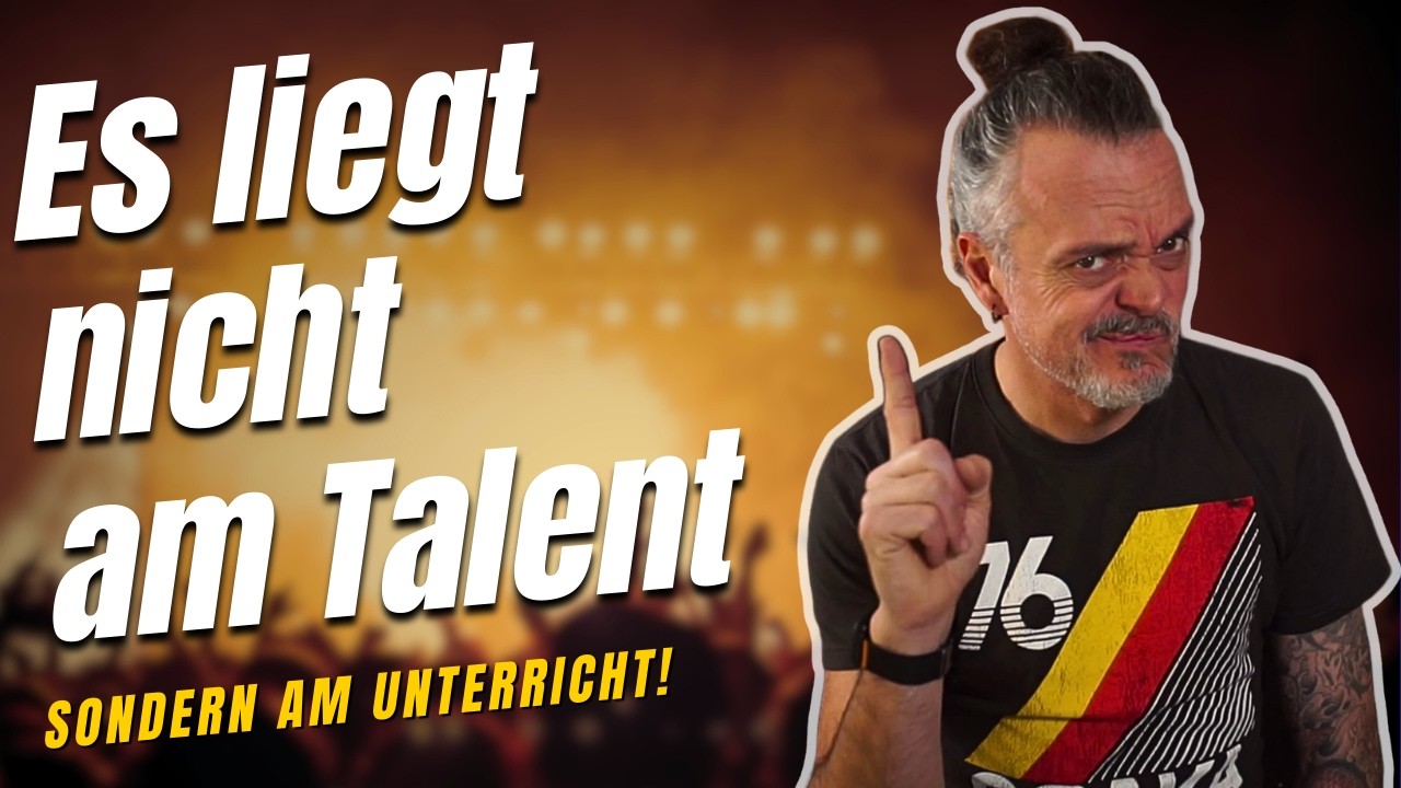 Es liegt nicht am Talent – sondern am Unterricht💥