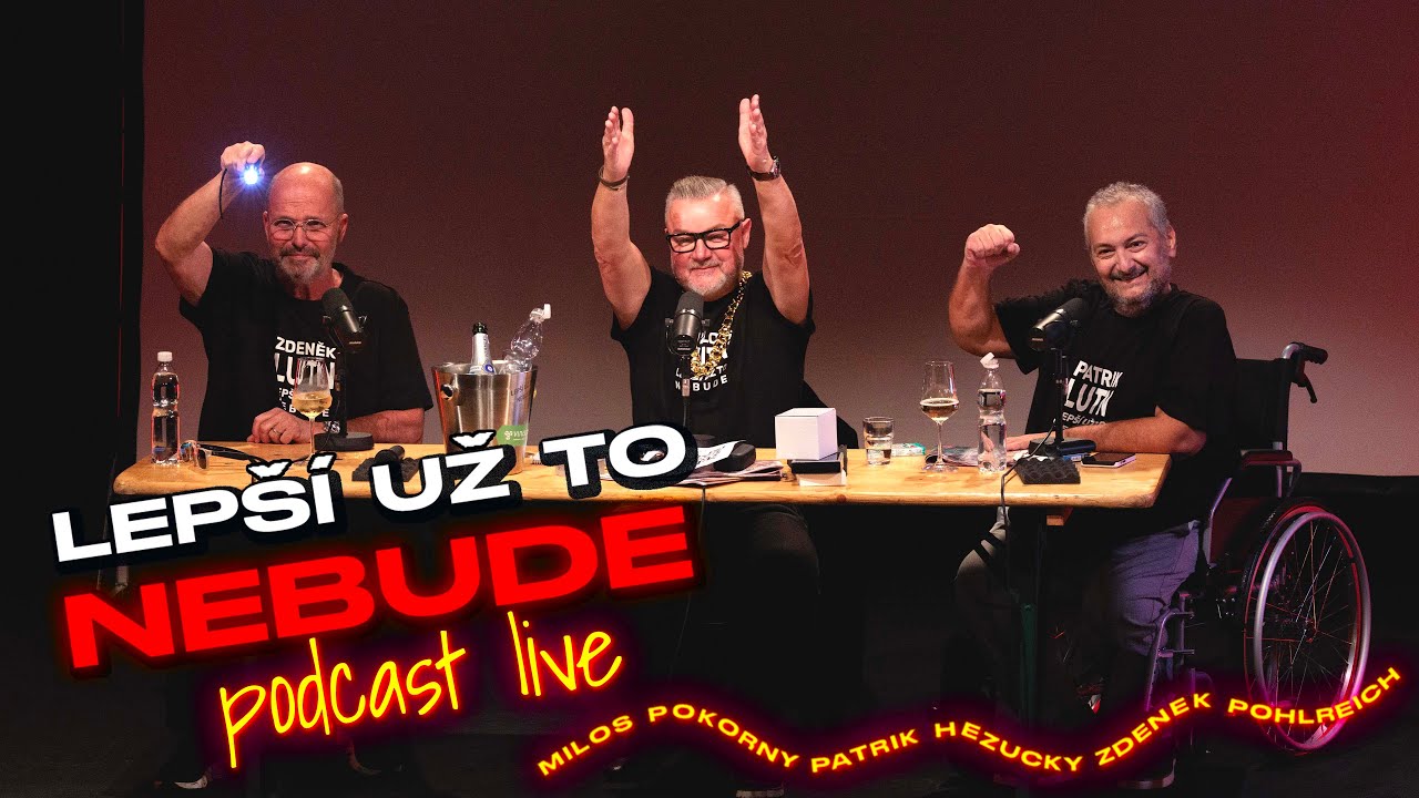 První LUTN Live! Večer, na který se nezapomene • LEPŠÍ UŽ TO NEBUDE • Podcast
