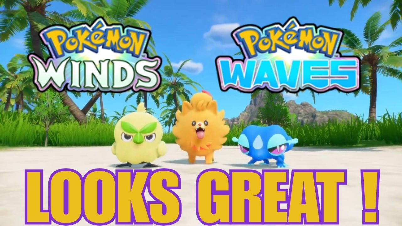 Pokémon Winds and Waves Looks GOOD?!