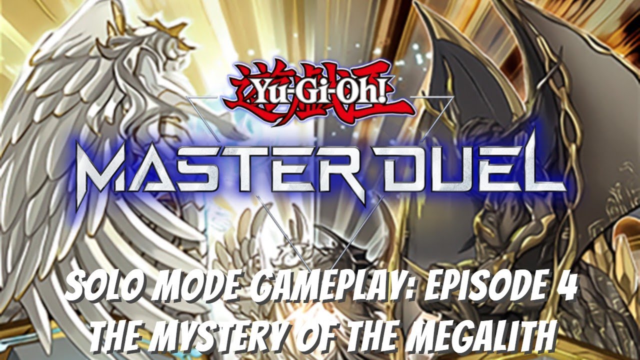 Yugioh Master Duel Solo Mode Gameplay: Episode 4 - The Mystery of the Megalith