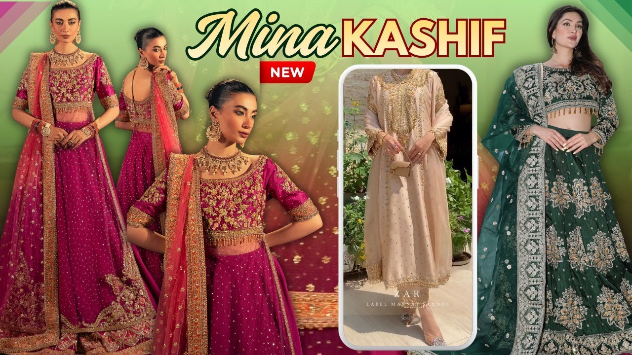 Top💯 Designer Collection 2026 👗✨ Mina Kashif 🔥| Mannat Randhawa 🩷| Emran Kashif Mehandi Lehnga 🥰🎉