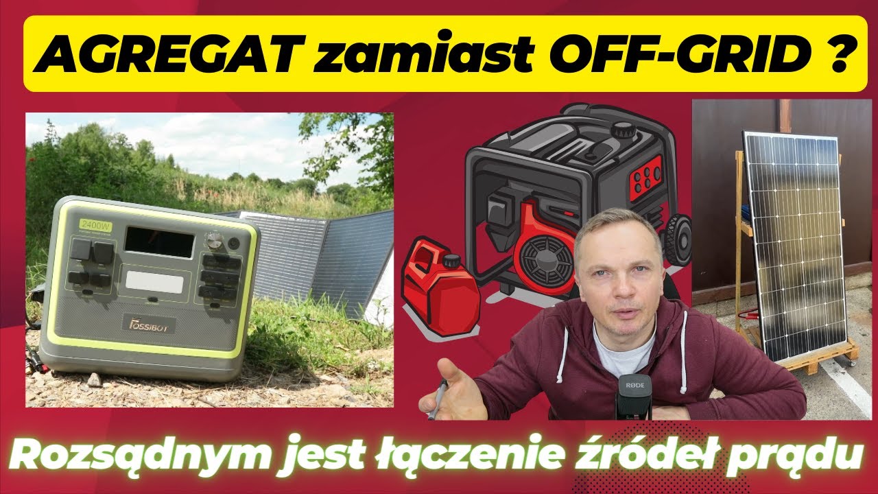 Walka o Energię: Porównanie Agregatu, Off-Gridowego Zestawu i Przenośnej Stacji Zasilania. S5E042