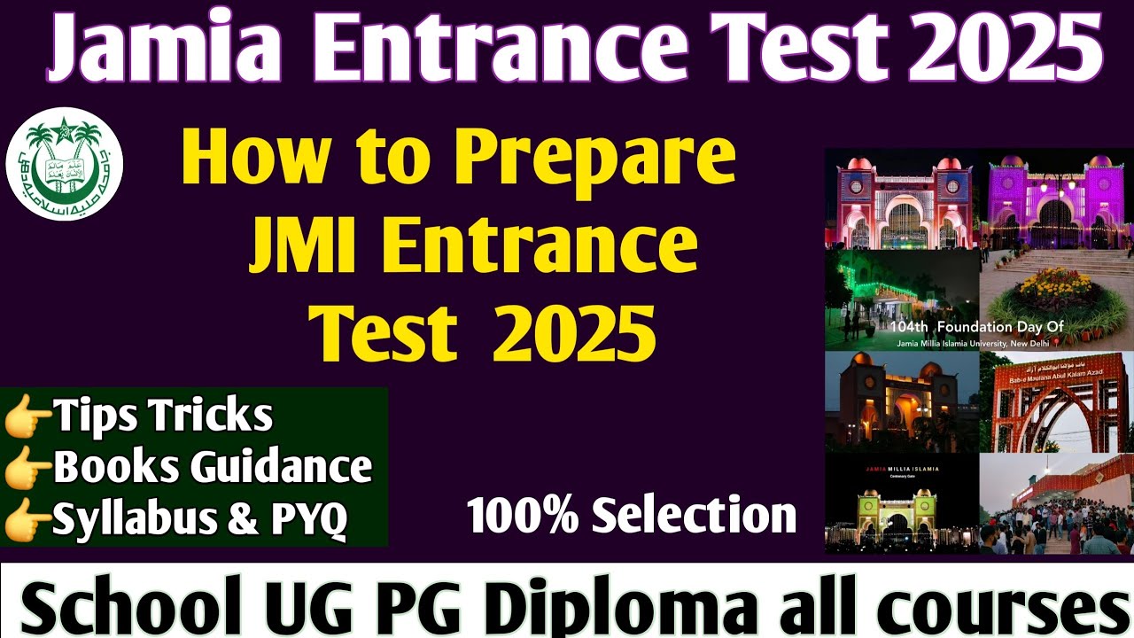 How to prepare JMI Entrance 2025 Tips trick Books Guidance 2025 JMI Entrance 2025 JMI Test Form 2025