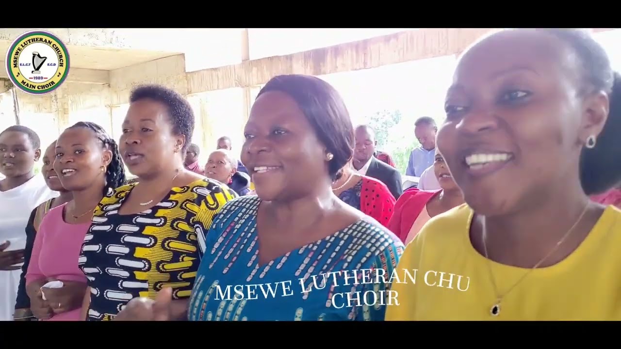 MUNGU YU UPANDE WETU - MSEWE LUTHERAN CHURCH CHOIR ⛪️
