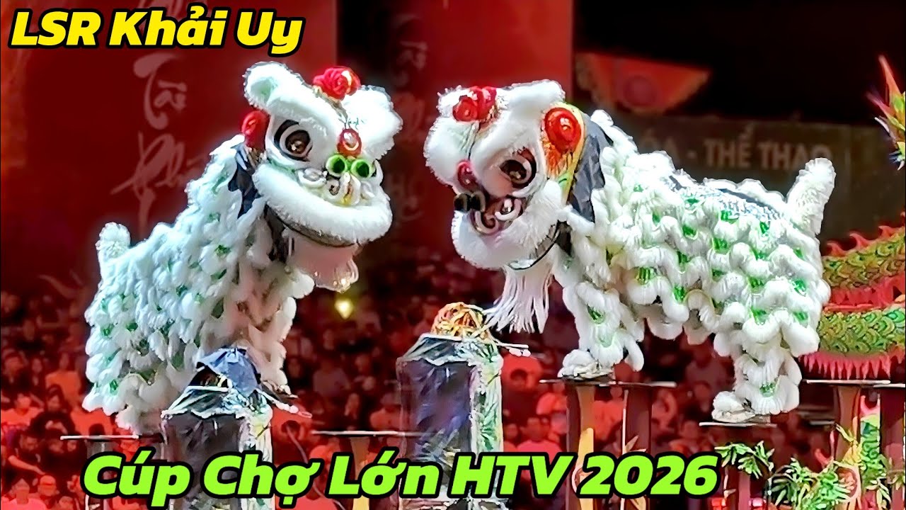 Múa lân thi giải Chợ Lớn HTV 2026/LSR Khải Uy Tp Hcm giải khuyến khích 