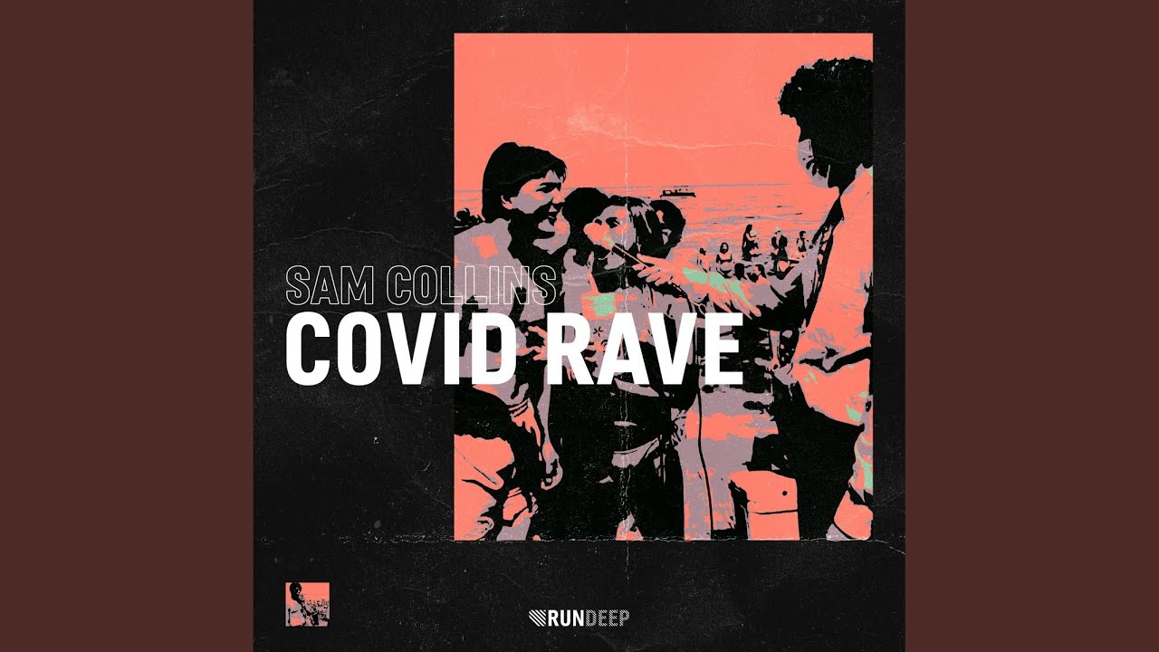 Covid Rave (Extended Mix)